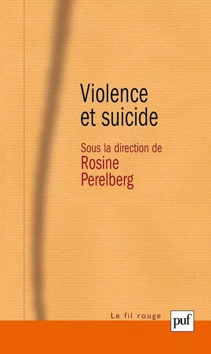 Violence et suicide - Rosine Perelberg - Humensis