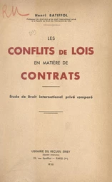 Les conflits de lois en matière de contrats