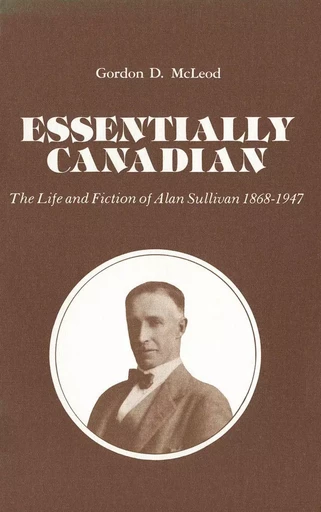 Essentially Canadian - Gordon D. McLeod - Wilfrid Laurier University Press