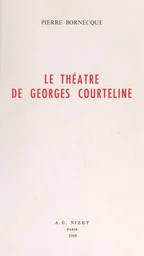 Le théâtre de Georges Courteline