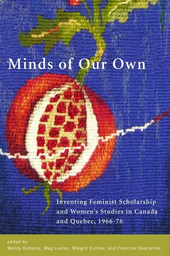 Minds of Our Own -  - Wilfrid Laurier University Press