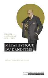 Métaphysique du dandysme