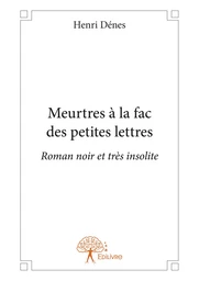 Meurtres à la fac des petites lettres