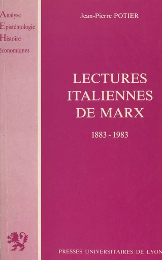 Lectures italiennes de Marx - Jean-Pierre Potier - FeniXX réédition numérique