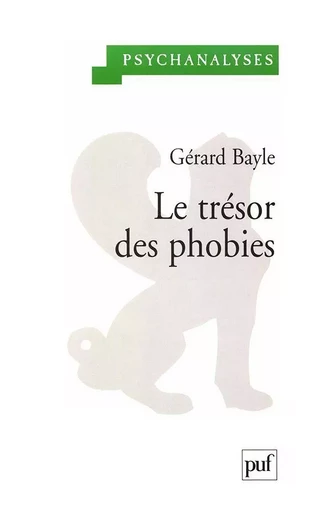 Le trésor des phobies - Gérard Bayle - Humensis