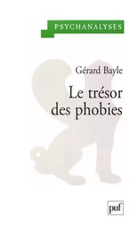 Le trésor des phobies