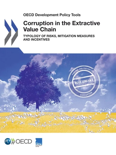 Corruption in the Extractive Value Chain -  Collectif - OECD