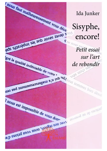 Sisyphe, encore! - Ida Junker - Editions Edilivre