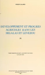 Développement et progrès agricoles dans les Ségalas et Lévezou