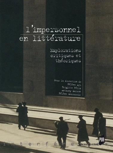 L'impersonnel en littérature -  - Presses universitaires de Rennes