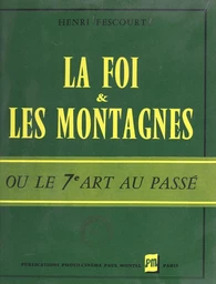 La foi et les montagnes