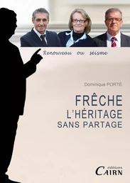 Georges Frêche : l'héritage sans partage