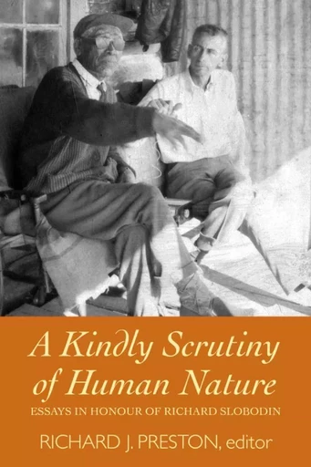 A Kindly Scrutiny of Human Nature -  - Wilfrid Laurier University Press