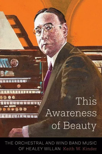 This Awareness of Beauty - Keith W. Kinder - Wilfrid Laurier University Press