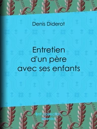 Entretien d'un père avec ses enfants