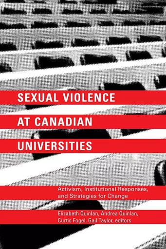 Sexual Violence at Canadian Universities -  - Wilfrid Laurier University Press