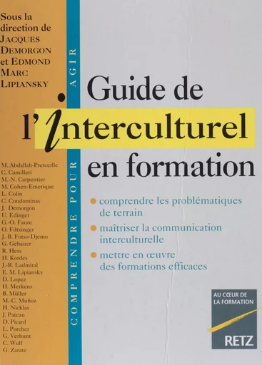 Guide de l'interculturel en formation - Jacques Demorgon, Edmond Marc Lipiansky, Marie-Nelly Carpentier - Retz (réédition numérique FeniXX)