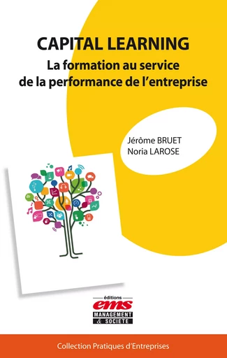 Capital learning - Noria Larose, Jérôme Bruet - Éditions EMS