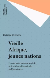 Vieille Afrique, jeunes nations