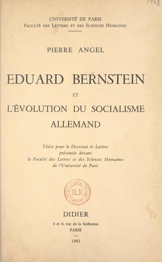 Eduard Bernstein et l'évolution du socialisme allemand - Pierre Angel - FeniXX réédition numérique