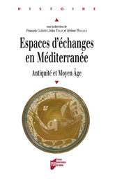 Espaces d'échanges en Méditerranée