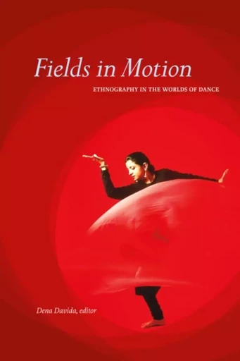 Fields in Motion -  - Wilfrid Laurier University Press