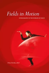 Fields in Motion