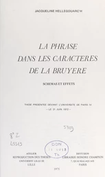 La phrase dans "Les caractères" de La Bruyère : schémas et effets