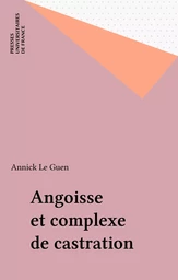 Angoisse et complexe de castration