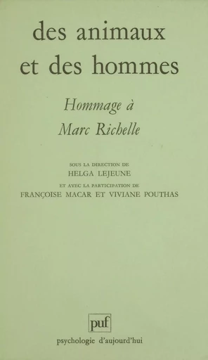 Des animaux et des hommes - Helga Lejeune - Presses universitaires de France (réédition numérique FeniXX)