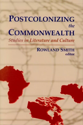 Postcolonizing the Commonwealth -  - Wilfrid Laurier University Press