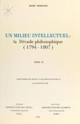 Un milieu intellectuel : la décade philosophique, 1794-1807 (3)