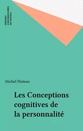 Les Conceptions cognitives de la personnalité