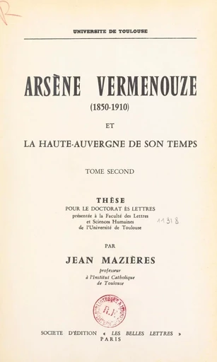 Arsène Vermenouze (1850-1910) et la Haute-Auvergne de son temps (2) - Jean Mazières - FeniXX réédition numérique