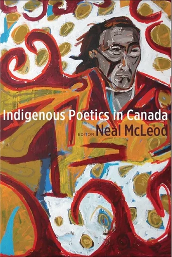 Indigenous Poetics in Canada -  - Wilfrid Laurier University Press