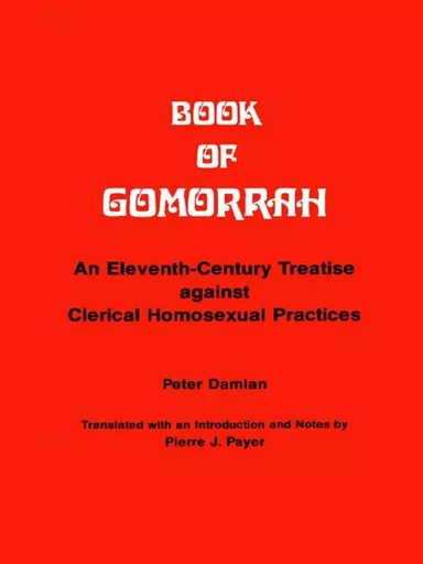 Book of Gomorrah - Peter Damian - Wilfrid Laurier University Press