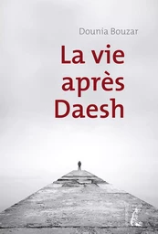 La vie après Daesh