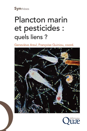 Plancton marin et pesticides - Françoise Quiniou, Geneviève Arzul - Quae