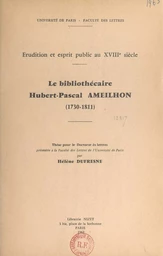 Le bibliothécaire Hubert Pascal Ameilhon, 1730-1811