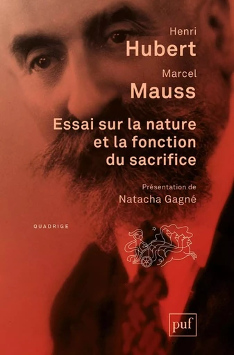 Essai sur la nature et la fonction du sacrifice - Marcel Mauss, Henri Hubert - Humensis