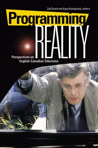 Programming Reality -  - Wilfrid Laurier University Press