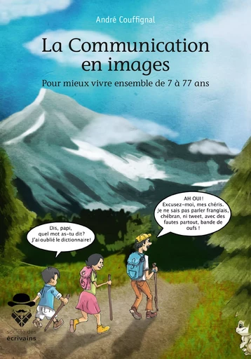 La Communication en images - André Couffignal - Société des écrivains