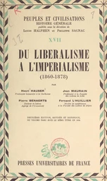 Du libéralisme à l'impérialisme : 1860-1878