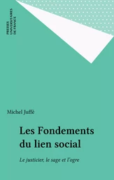 Les Fondements du lien social