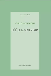 L'été de la Saint Martin