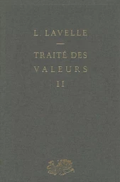 Traité des valeurs (2)