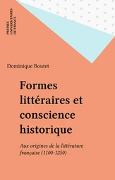 Formes littéraires et conscience historique