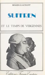 Suffren et le temps de Vergennes