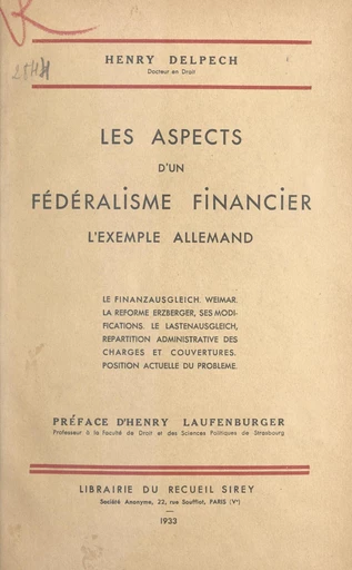 Les aspects d'un fédéralisme financier - Henry Delpech - FeniXX réédition numérique