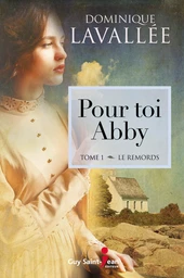 Pour toi Abby, tome 1